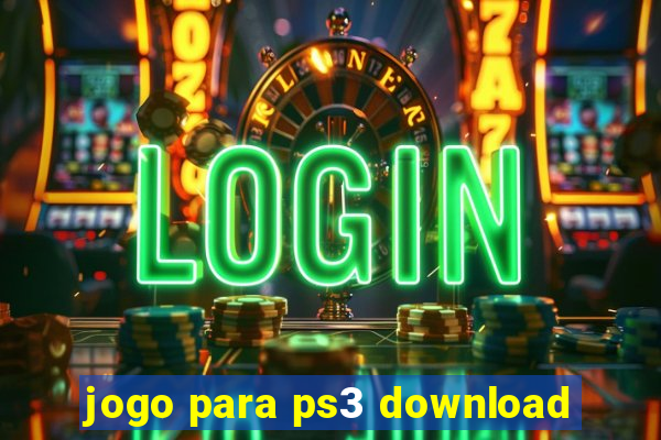 jogo para ps3 download